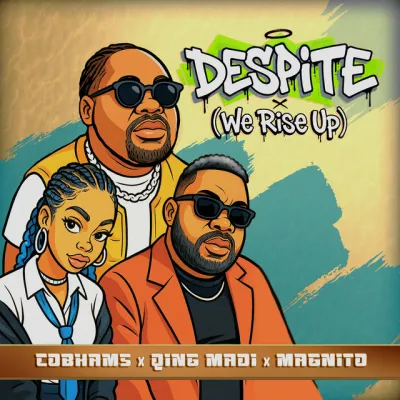 cobhams-–-despite-(we-rise-up)-ft.-qing-madi-&-magnito-(mp3-download)