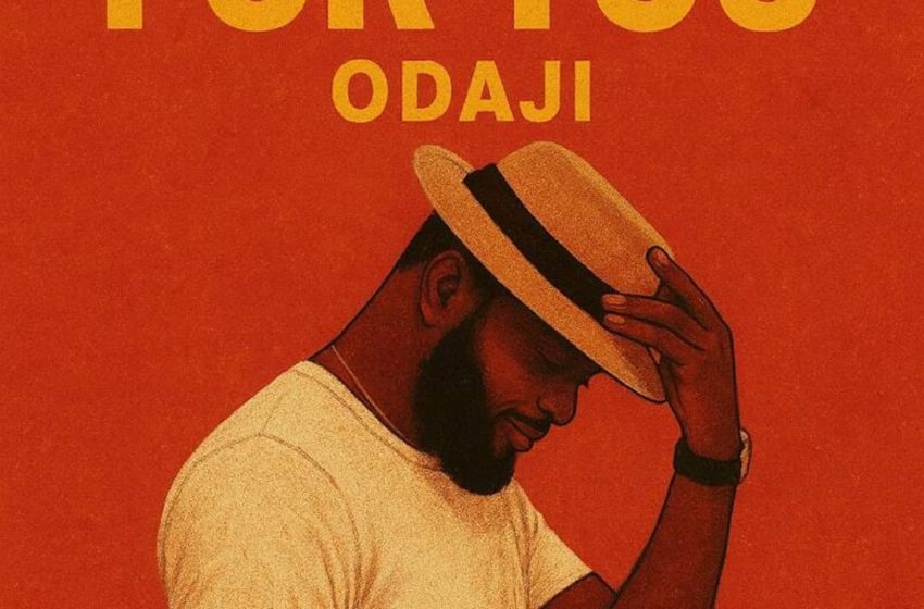 Odaji – For You (Mp3 Download)
