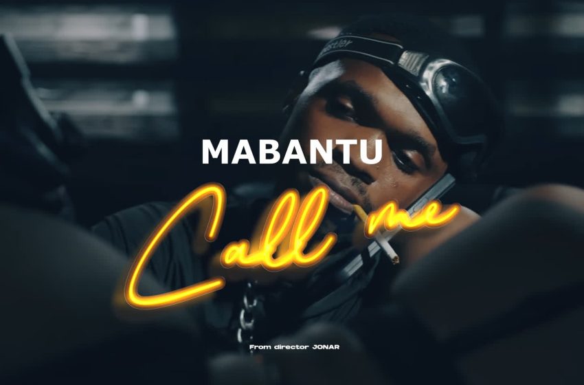  Mabantu – Call me (Mp3 Download)