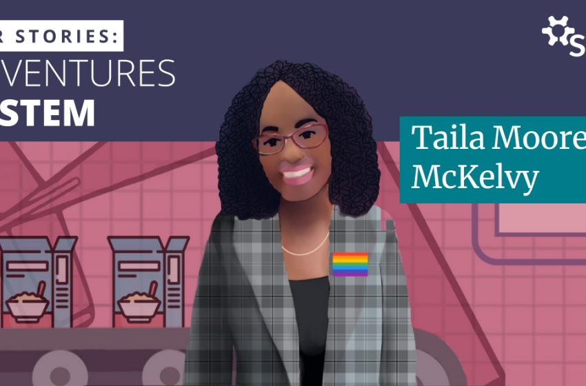 How Taila Moore McKelvy Turned Inspiration and Tenacity Into an Industrial Engineering Career