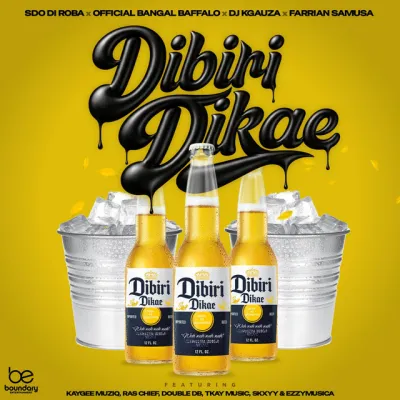 sdodiroba-–-dibiri-dikae-ft-official-bangal-baffallo,-farrian-samusa,-yourboy.official,-kaygee-muziq,-ras-chief,-double-db,-tkay-music,-skxyy,-ezzymusica-&-dj-kgauza-(mp3-download)