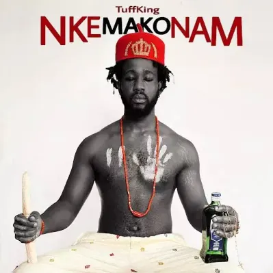 tuff-king-–-nkemakonam-(mp3-download)