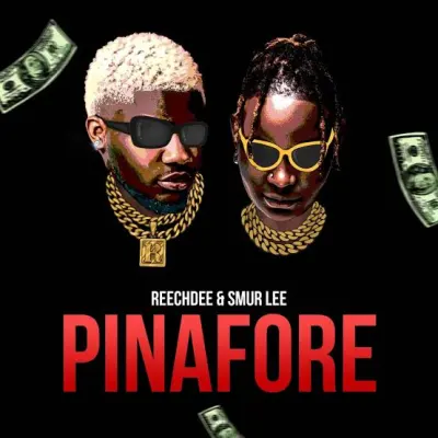  Reechdee – Pinafore ft. Smur Lee (Mp3 Download)