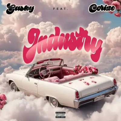  Gasky – Industry Ft. Corizo (Mp3 Download)