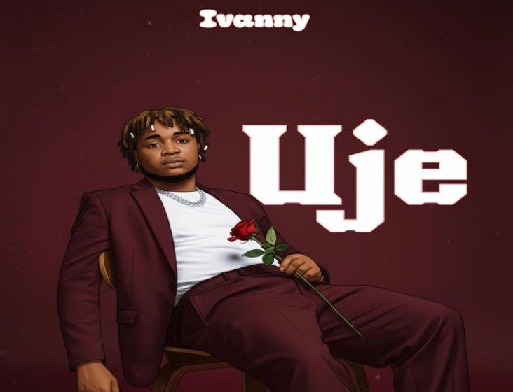 Ivanny – Uje (Mp3 Download)