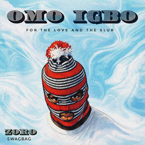  Zoro – Omo Igbo