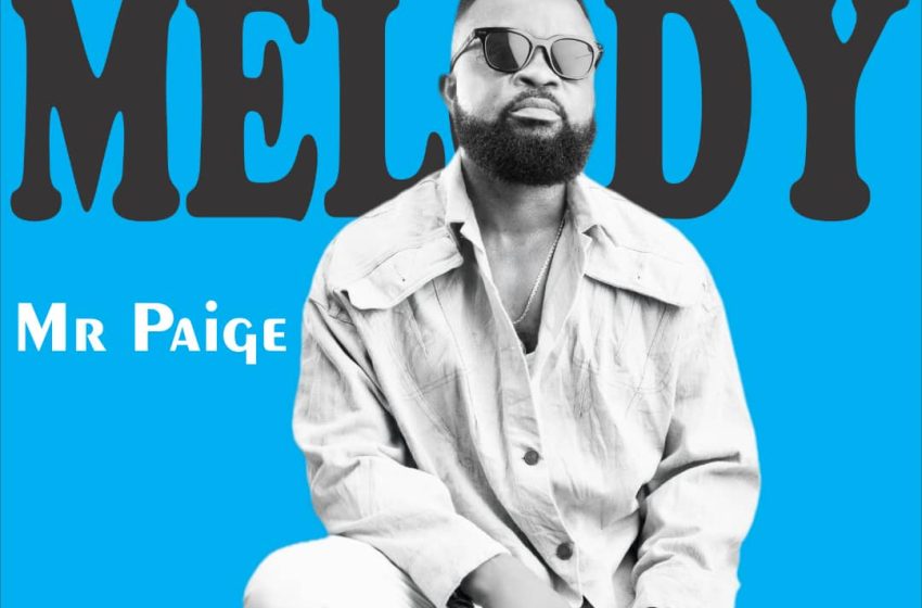  Mr Paige – Melody