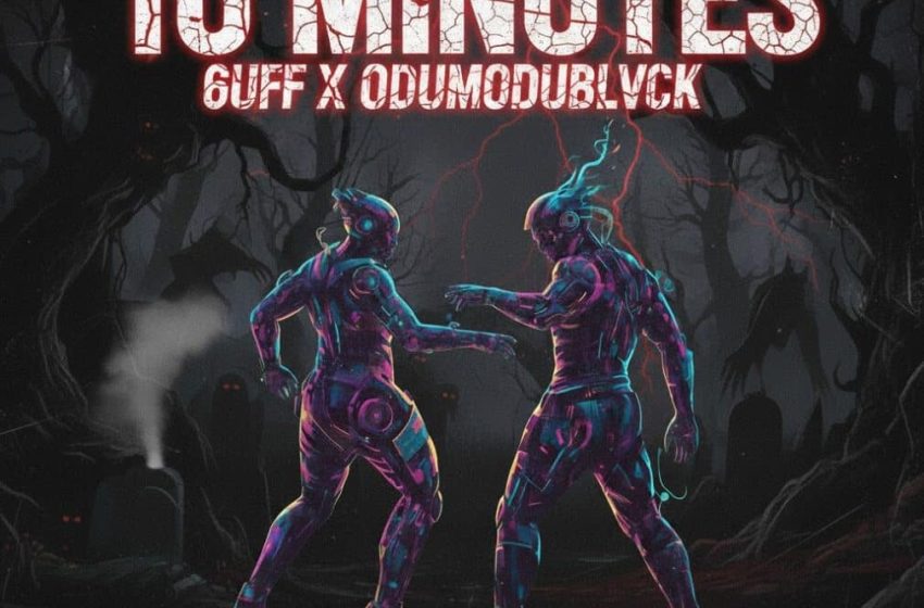 6uff-–-10-minutes-ft.-odumodublvck