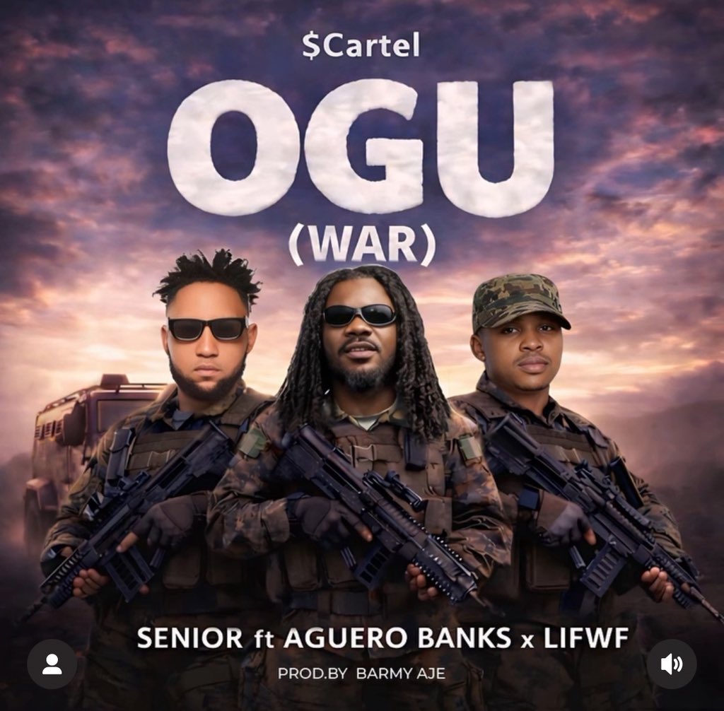senior-maintain-–-ogu-(war)-ft.-aguero-banks-&-lifwf