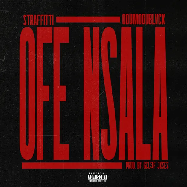 straffitti-–-ofe-nsala-ft.-odumodublvck