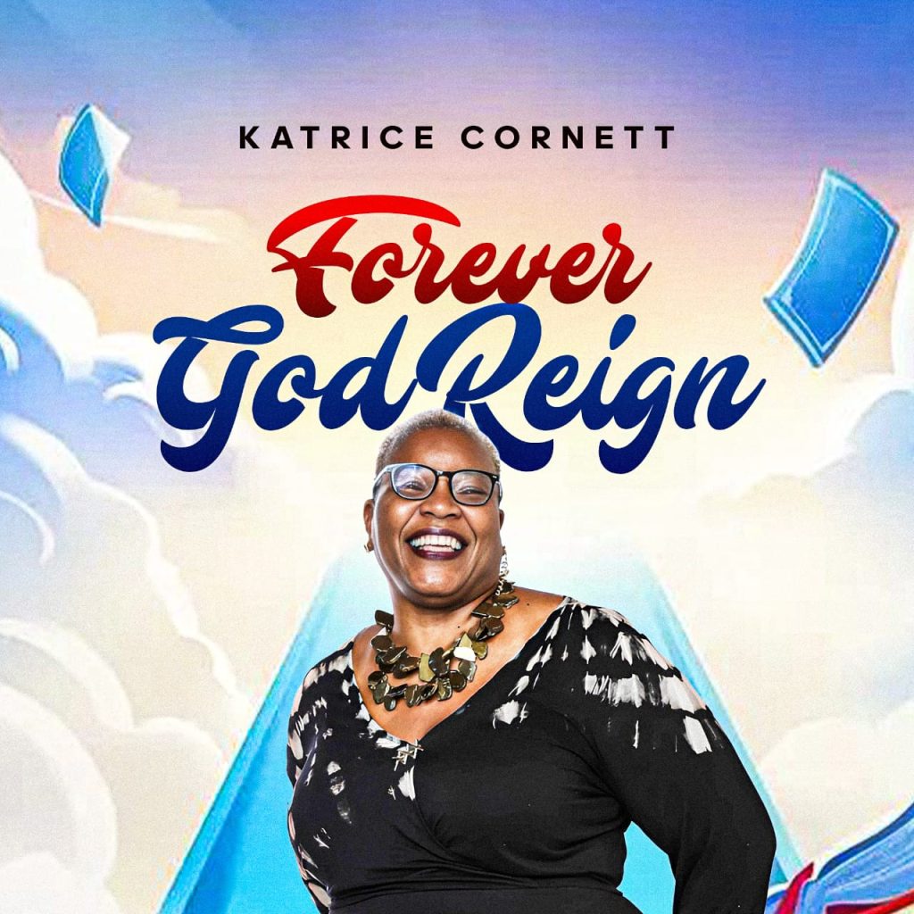 katrice-cornett-–-forever-god-reigns-(bonus-track)