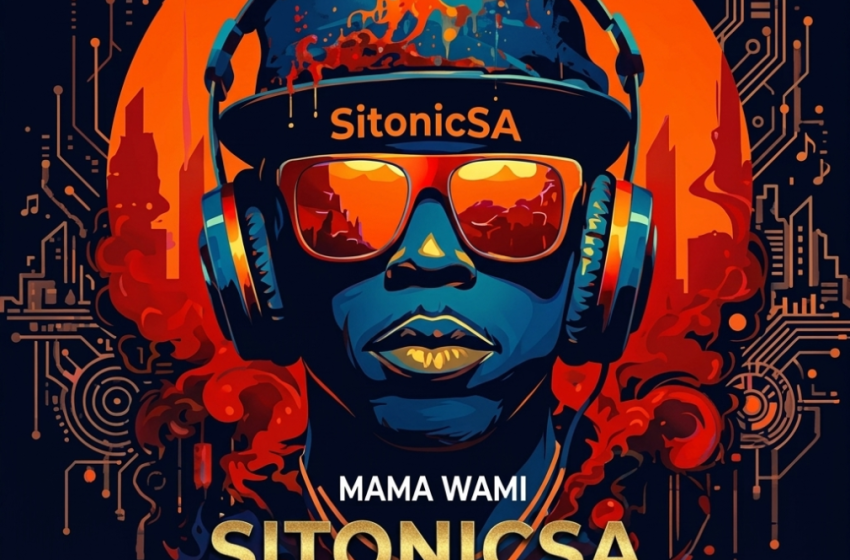  SitonicSA – Mama Wami