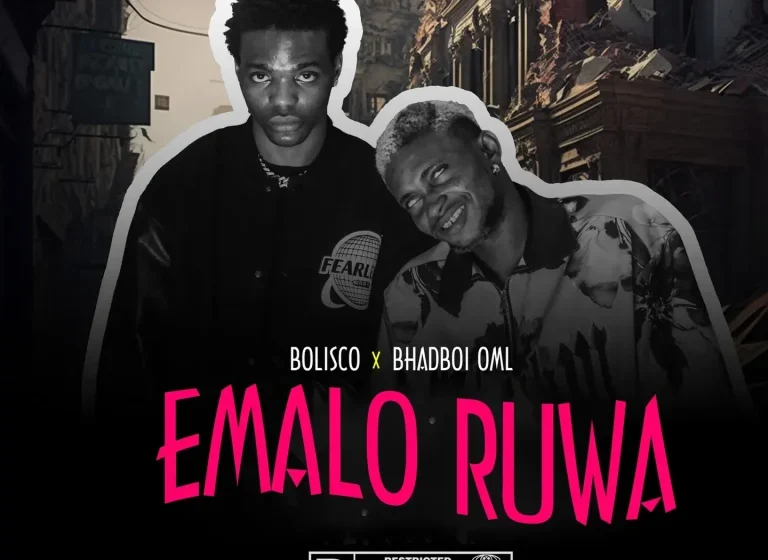 bolisco-–-emalo-ruwa-ft.-bhadboi-oml