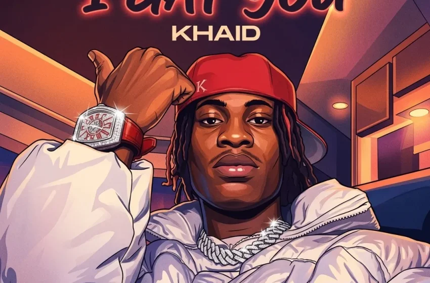  Khaid – I Gat You