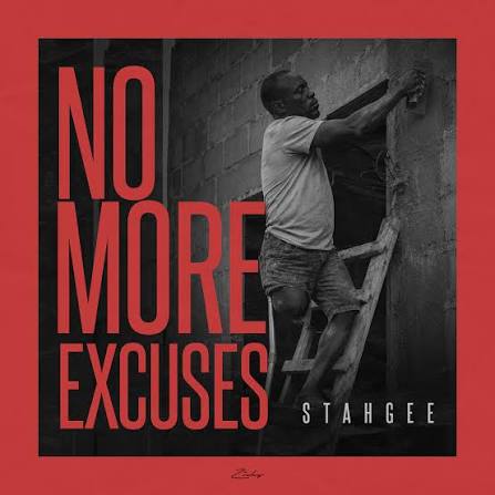 stahgee-–-no-more-excuses