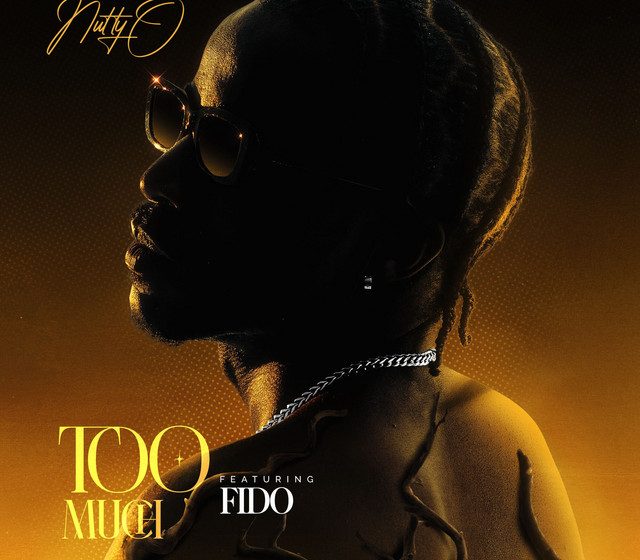  Nutty O – Too Much Ft. Fido
